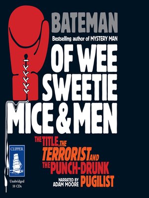 cover image of Of Wee Sweetie Mice and Men